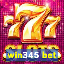 win345 bet